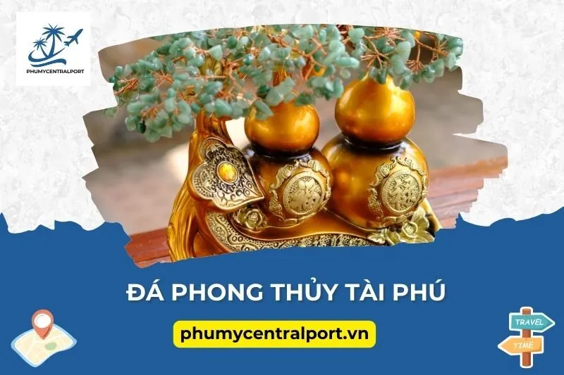 Đá phong thủy Tài Phú