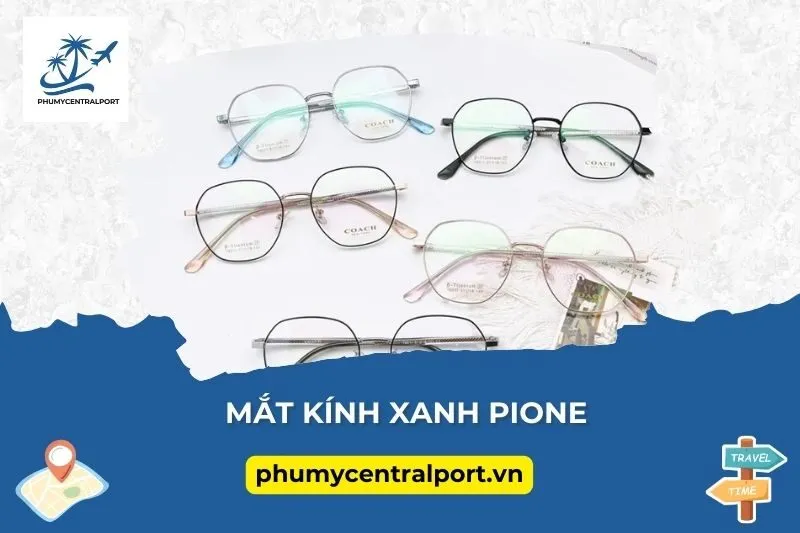 Mắt kính Xanh Pione