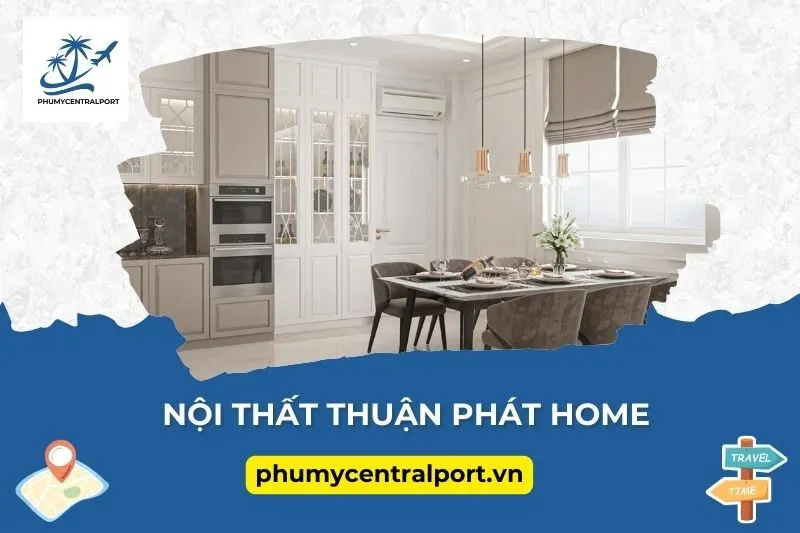 Nội Thất Thuận Phát Home