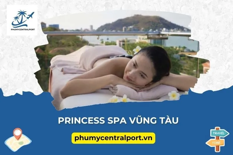 Princess Spa Vũng Tàu
