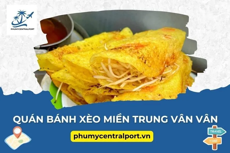 Quán Bánh Xèo Miền Trung Vân Vân vũng tàu