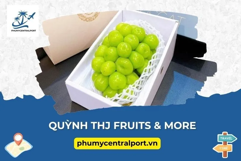 Quỳnh Thj Fruits & More
