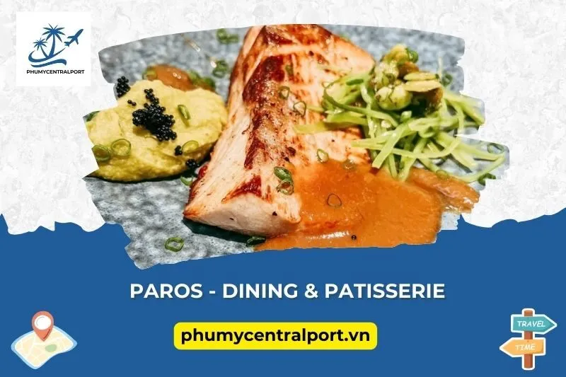 Paros - Dining & Patisserie