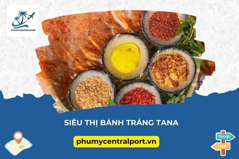 Siêu Thị Bánh Tráng Tana