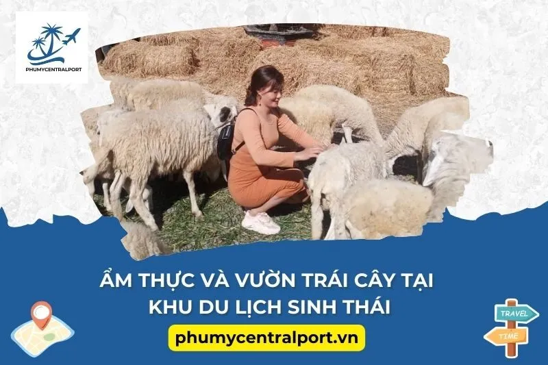 Ẩm thực và vườn trái cây tại khu du lịch sinh thái