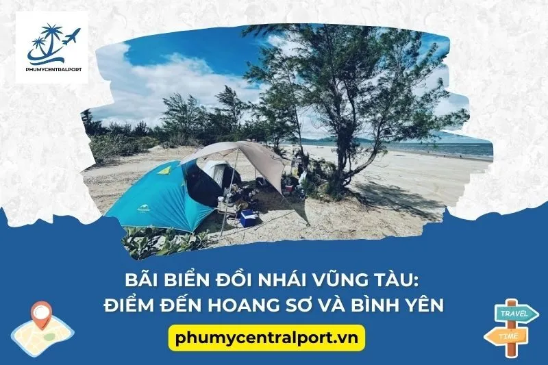 Bãi Biển Đồi Nhái Vũng Tàu: Điểm Đến Hoang Sơ Và Bình Yên