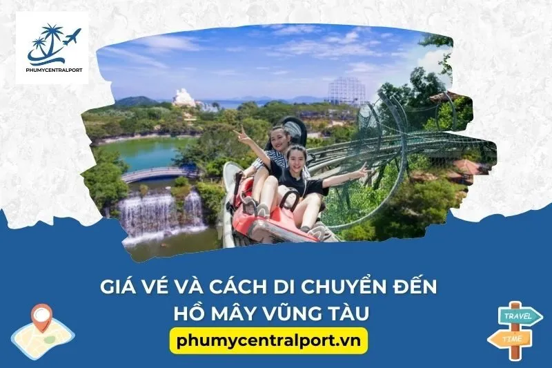 Giá vé và cách di chuyển đến Hồ Mây Vũng Tàu