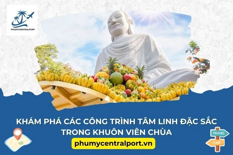 Khám phá các công trình tâm linh đặc sắc trong khuôn viên chùa